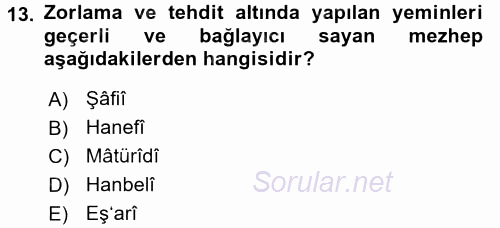 İslam İbadet Esasları 2015 - 2016 Tek Ders Sınavı 13.Soru