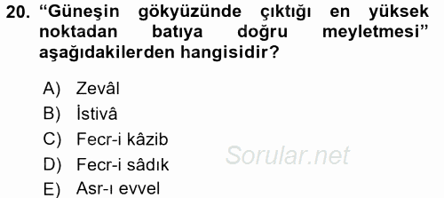İslam İbadet Esasları 2015 - 2016 Tek Ders Sınavı 20.Soru