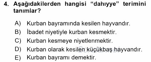 İslam İbadet Esasları 2015 - 2016 Tek Ders Sınavı 4.Soru