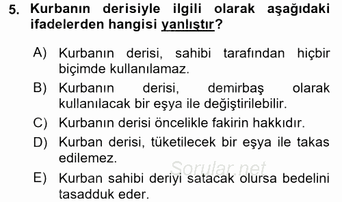 İslam İbadet Esasları 2015 - 2016 Tek Ders Sınavı 5.Soru