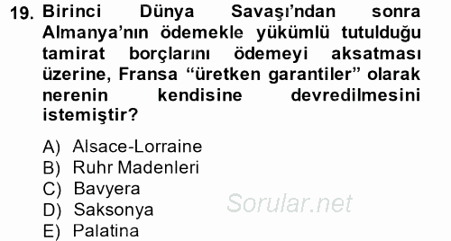 Siyasi Tarih 1 2013 - 2014 Tek Ders Sınavı 19.Soru