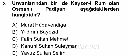 Siyasi Tarih 1 2013 - 2014 Tek Ders Sınavı 3.Soru