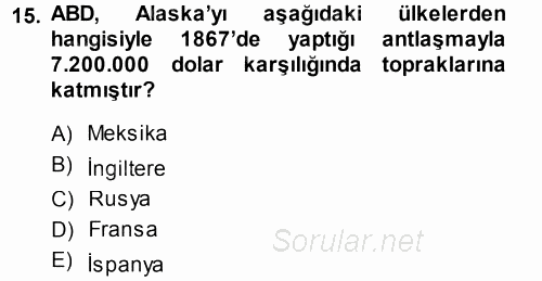 Amerikan Dış Politikası 2013 - 2014 Tek Ders Sınavı 15.Soru