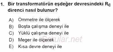 Elektrik Makinaları 2016 - 2017 Dönem Sonu Sınavı 1.Soru