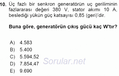Elektrik Makinaları 2016 - 2017 Dönem Sonu Sınavı 10.Soru