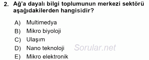 Bilgi Ekonomisi 2017 - 2018 Ara Sınavı 2.Soru