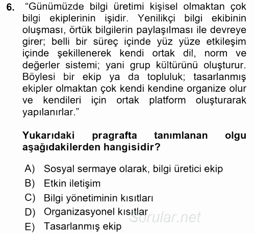 Bilgi Ekonomisi 2017 - 2018 Ara Sınavı 6.Soru