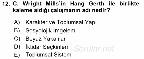 Modern Sosyoloji Tarihi 2015 - 2016 Ara Sınavı 12.Soru