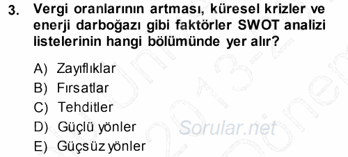 Üretim Yönetimi 2013 - 2014 Dönem Sonu Sınavı 3.Soru