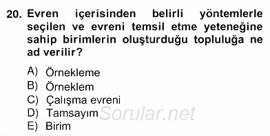 Bilimsel Araştırma Yöntemleri 2012 - 2013 Ara Sınavı 20.Soru