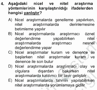 Bilimsel Araştırma Yöntemleri 2012 - 2013 Ara Sınavı 4.Soru