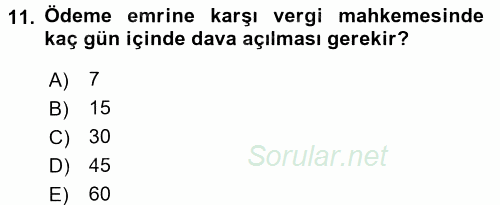 Vergi Usul Hukuku 2016 - 2017 Ara Sınavı 11.Soru