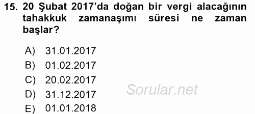 Vergi Usul Hukuku 2016 - 2017 Ara Sınavı 15.Soru