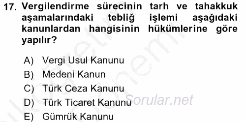 Vergi Usul Hukuku 2016 - 2017 Ara Sınavı 17.Soru