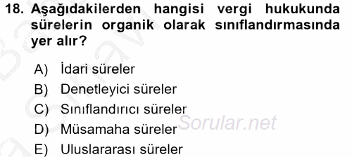 Vergi Usul Hukuku 2016 - 2017 Ara Sınavı 18.Soru