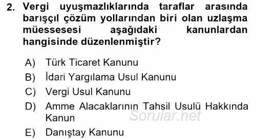 Vergi Usul Hukuku 2016 - 2017 Ara Sınavı 2.Soru