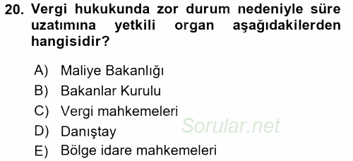 Vergi Usul Hukuku 2016 - 2017 Ara Sınavı 20.Soru