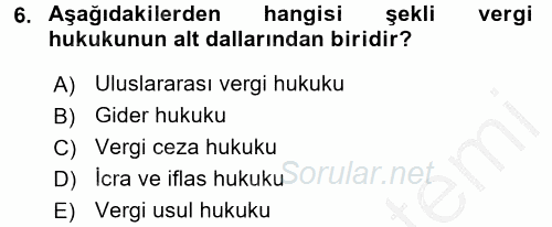 Vergi Usul Hukuku 2016 - 2017 Ara Sınavı 6.Soru