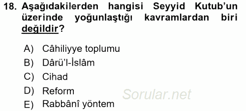 İslam Mezhepleri Tarihi 2017 - 2018 Dönem Sonu Sınavı 18.Soru