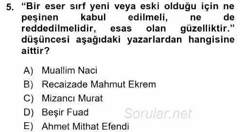 Eleştiri Tarihi 2017 - 2018 Dönem Sonu Sınavı 5.Soru