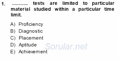 Yabancı Dil Öğretiminde Ölçme Ve Değerlendirme 1 2013 - 2014 Ara Sınavı 1.Soru