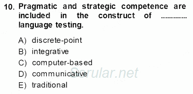 Yabancı Dil Öğretiminde Ölçme Ve Değerlendirme 1 2013 - 2014 Ara Sınavı 10.Soru