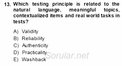 Yabancı Dil Öğretiminde Ölçme Ve Değerlendirme 1 2013 - 2014 Ara Sınavı 13.Soru