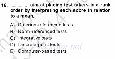 Yabancı Dil Öğretiminde Ölçme Ve Değerlendirme 1 2013 - 2014 Ara Sınavı 16.Soru