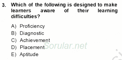 Yabancı Dil Öğretiminde Ölçme Ve Değerlendirme 1 2013 - 2014 Ara Sınavı 3.Soru