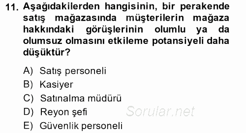 Perakende Yönetimi 2014 - 2015 Tek Ders Sınavı 11.Soru
