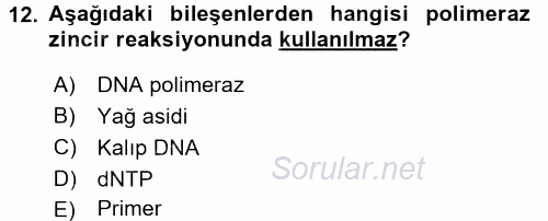 Veteriner Laboratuvar Teknikleri ve Prensipleri 2015 - 2016 Tek Ders Sınavı 12.Soru