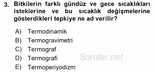 Tarımsal Meteoroloji 2015 - 2016 Dönem Sonu Sınavı 3.Soru