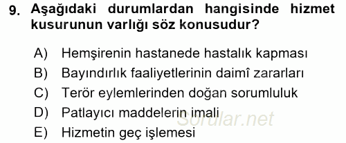 Özel Güvenlik Hukuku 2 2016 - 2017 Dönem Sonu Sınavı 9.Soru