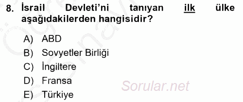 Orta Doğuda Siyaset 2016 - 2017 3 Ders Sınavı 8.Soru