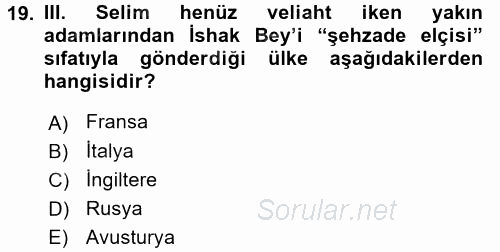 Osmanlı Tarihi (1789-1876) 2015 - 2016 Ara Sınavı 19.Soru