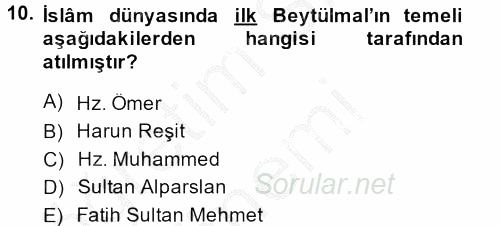İslam Kurumları ve Medeniyeti 2013 - 2014 Dönem Sonu Sınavı 10.Soru