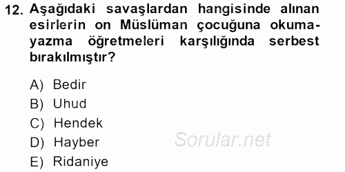 İslam Kurumları ve Medeniyeti 2013 - 2014 Dönem Sonu Sınavı 12.Soru
