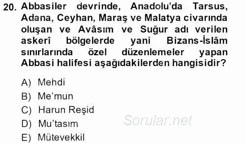 İslam Kurumları ve Medeniyeti 2013 - 2014 Dönem Sonu Sınavı 20.Soru