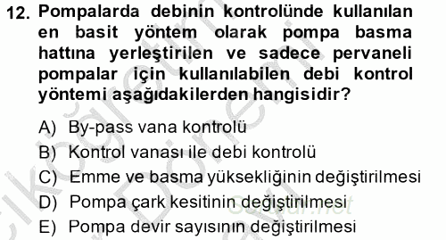 Isıtma Havalandırma ve Klima Sistemlerinde Enerji Ekonomisi 2014 - 2015 Dönem Sonu Sınavı 12.Soru