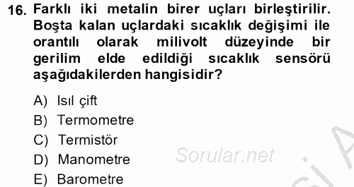 Isıtma Havalandırma ve Klima Sistemlerinde Enerji Ekonomisi 2014 - 2015 Dönem Sonu Sınavı 16.Soru