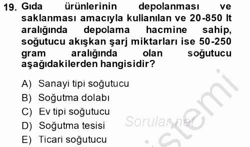 Isıtma Havalandırma ve Klima Sistemlerinde Enerji Ekonomisi 2014 - 2015 Dönem Sonu Sınavı 19.Soru