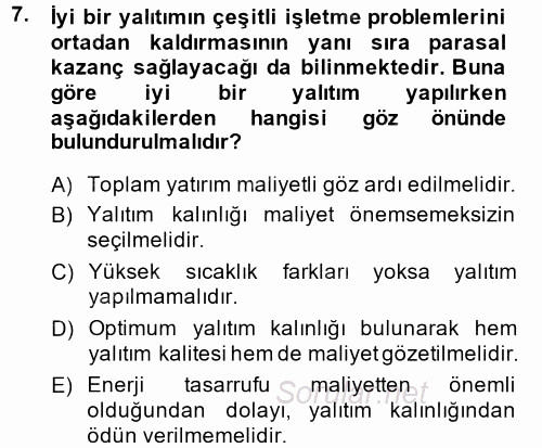 Isıtma Havalandırma ve Klima Sistemlerinde Enerji Ekonomisi 2014 - 2015 Dönem Sonu Sınavı 7.Soru