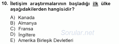 İletişim Kuramları 2012 - 2013 Ara Sınavı 10.Soru