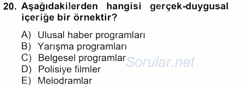 İletişim Kuramları 2012 - 2013 Ara Sınavı 20.Soru