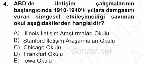 İletişim Kuramları 2012 - 2013 Ara Sınavı 4.Soru