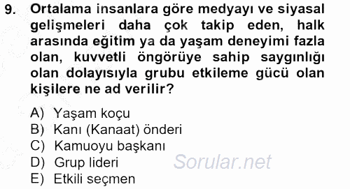 İletişim Kuramları 2012 - 2013 Ara Sınavı 9.Soru