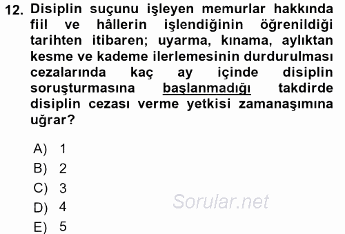 Kamu Personel Hukuku 2017 - 2018 Dönem Sonu Sınavı 12.Soru