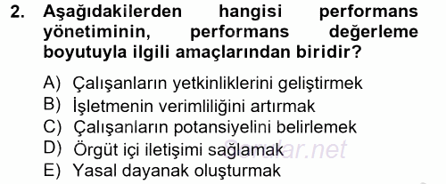 Performans Yönetimi 2014 - 2015 Dönem Sonu Sınavı 2.Soru