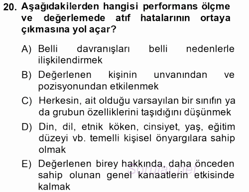 Performans Yönetimi 2014 - 2015 Dönem Sonu Sınavı 20.Soru