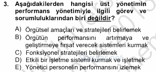 Performans Yönetimi 2014 - 2015 Dönem Sonu Sınavı 3.Soru